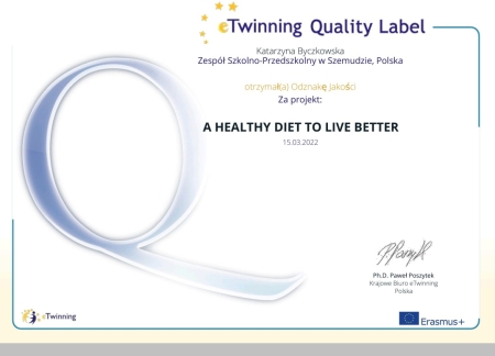 Projekt eTwinning A HEALTHY DIET TO LIVE BETTER otrzymał Krajową Odznakę Jakości...